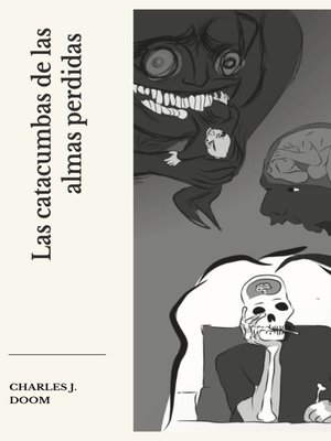 Las catacumbas de las almas perdidas - ebook